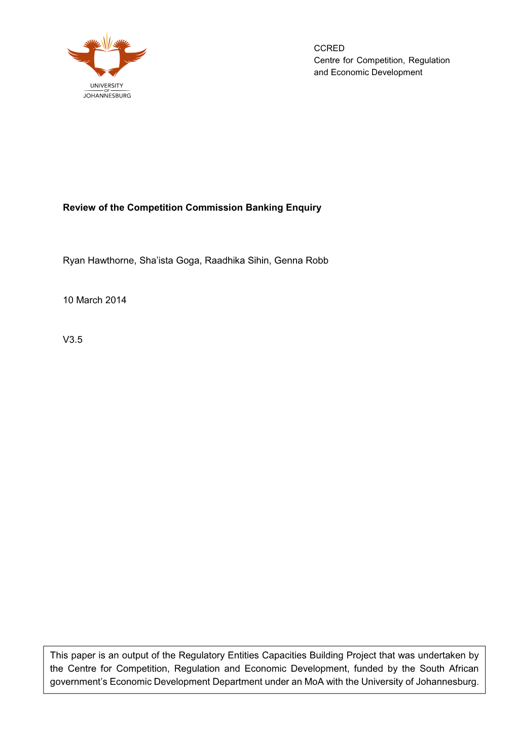 Review of the Competition Commission Banking Enquiry
