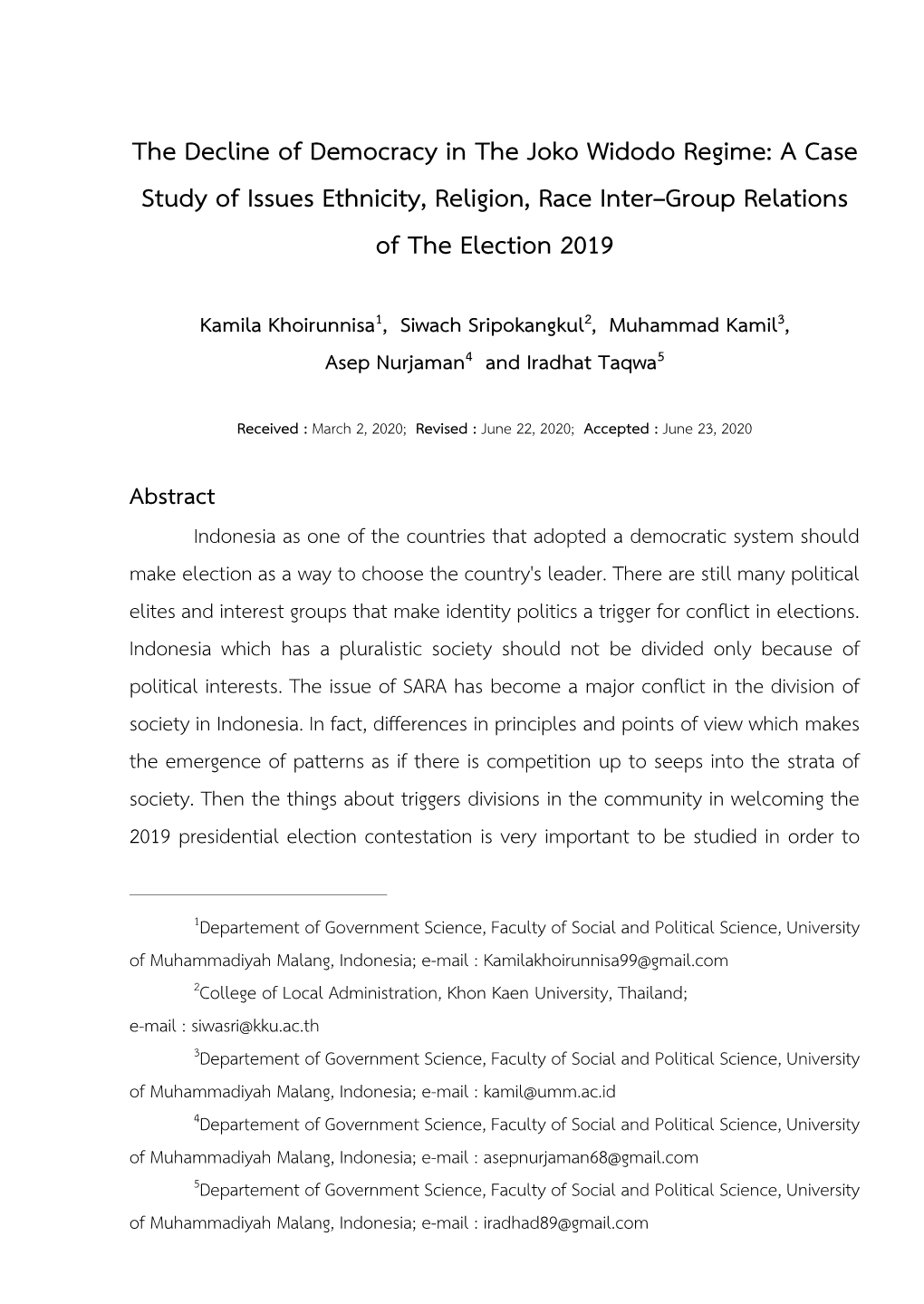 The Decline of Democracy in the Joko Widodo Regime: a Case Study of Issues Ethnicity, Religion, Race Inter–Group Relations of the Election 2019