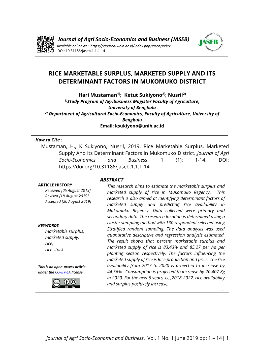 Rice Marketable Surplus, Marketed Supply and Its Determinant Factors in Mukomuko District