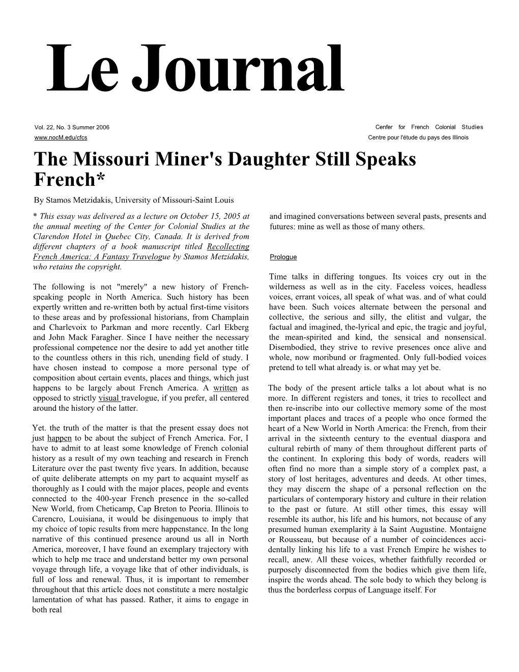 The Missouri Miner's Daughter Still Speaks French*