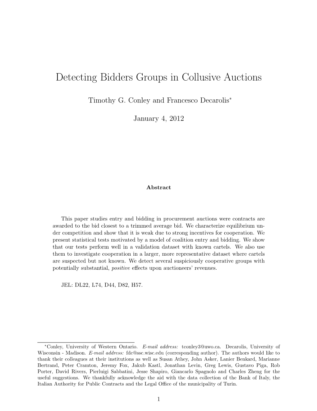 Detecting Bidders Groups in Collusive Auctions
