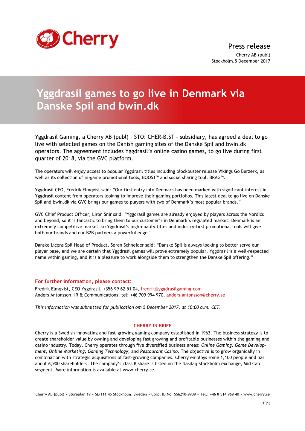 Yggdrasil Games to Go Live in Denmark Via Danske Spil and Bwin.Dk