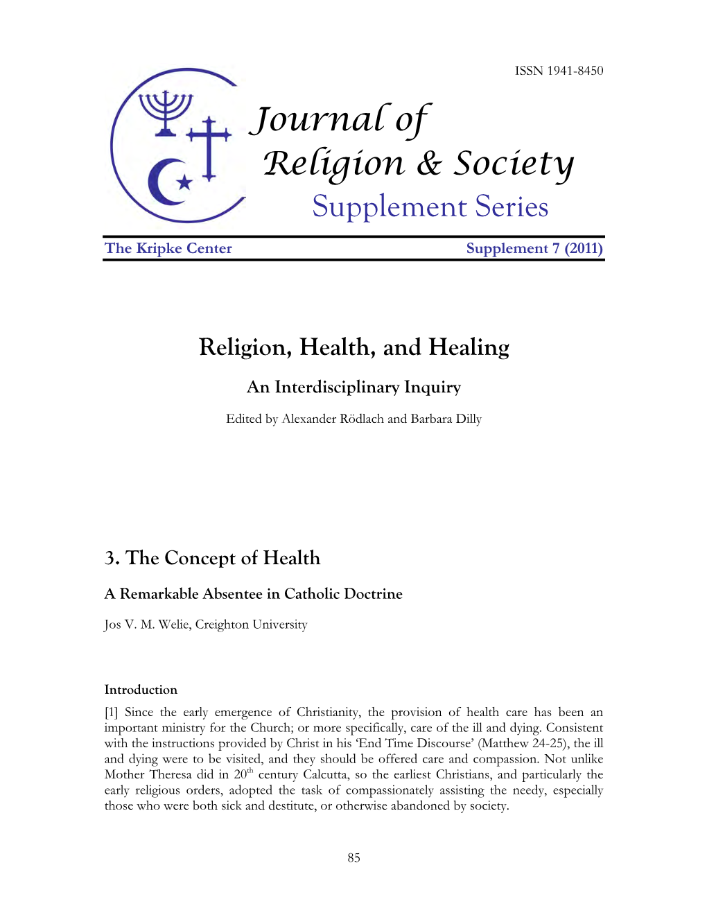 Journal of Religion & Society Supplement Series