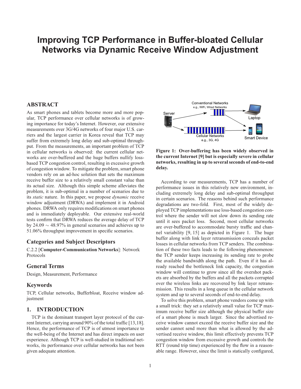 Improving TCP Performance in Buffer-Bloated Cellular Networks Via Dynamic Receive Window Adjustment