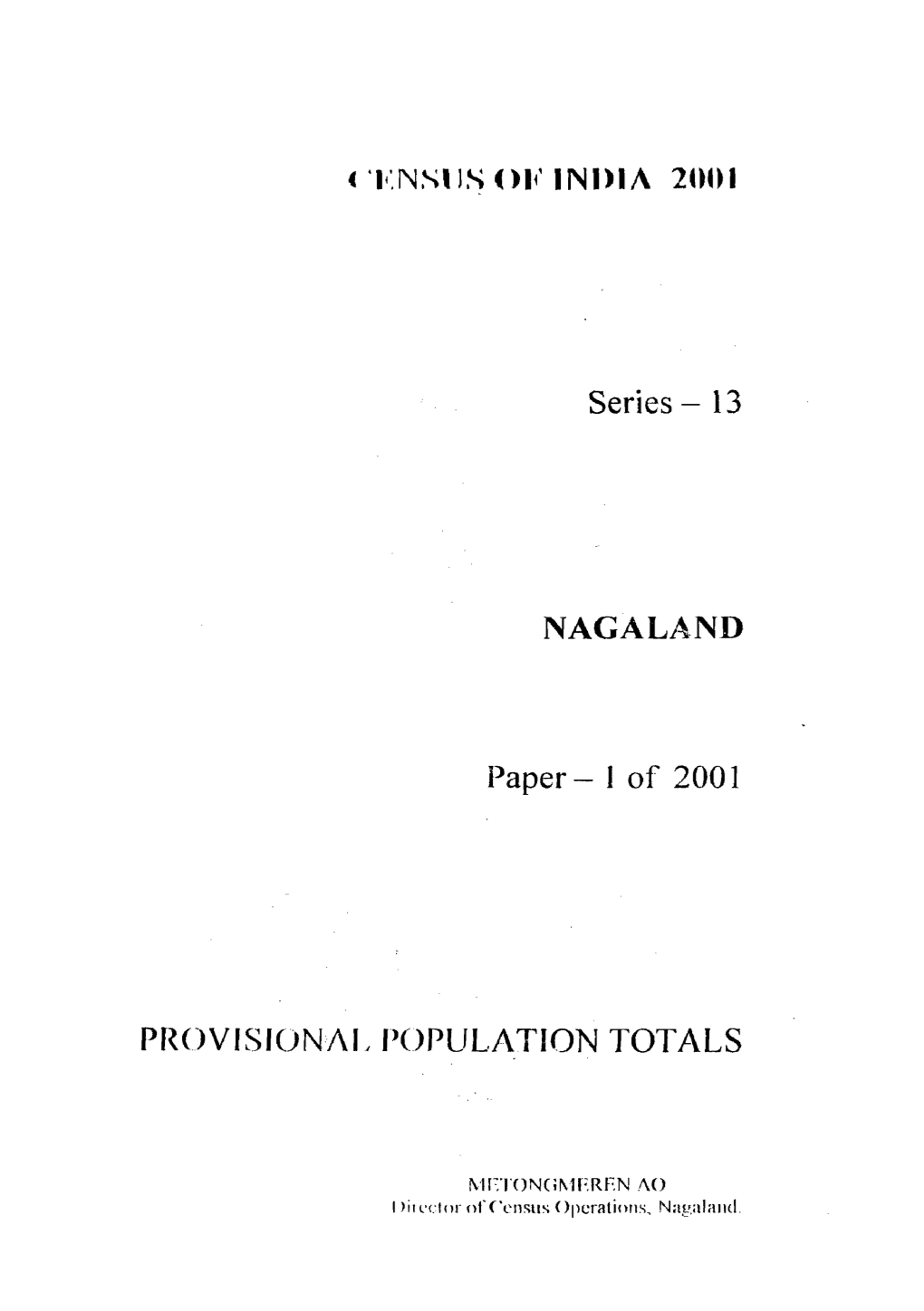 Provisional Population Totals, Series-13, Nagaland