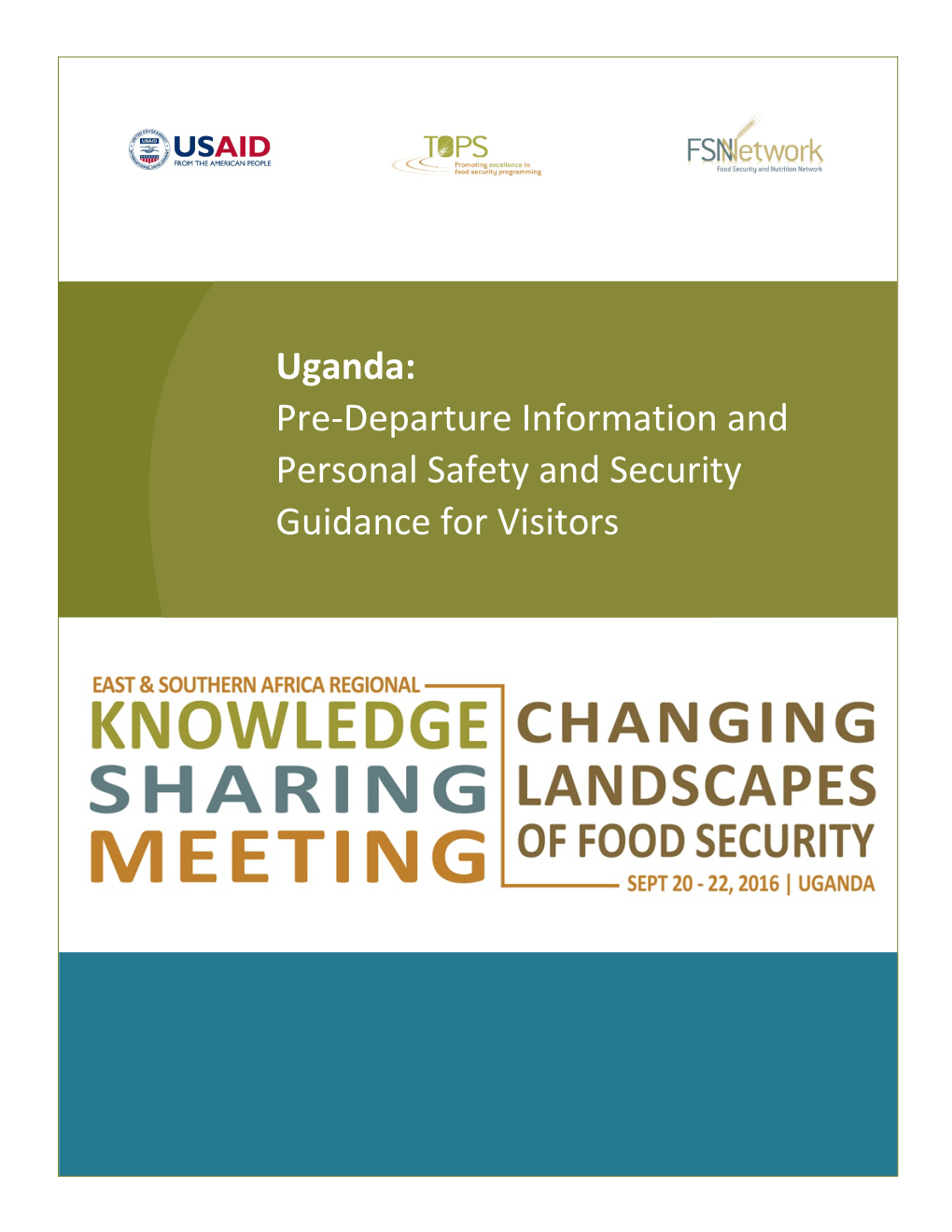 Uganda: Pre-Departure Information and Personal Safety and Security Guidance for Visitors