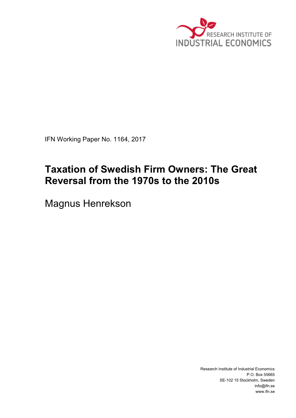 Taxation of Swedish Firm Owners: the Great Reversal from the 1970S to the 2010S