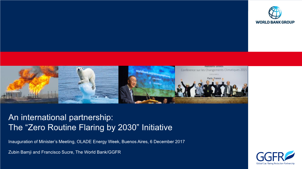 The “Zero Routine Flaring by 2030” Initiative
