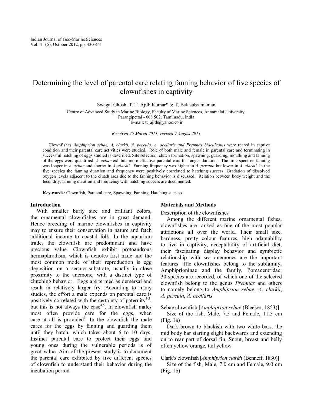 Determining the Level of Parental Care Relating Fanning Behavior of Five Species of Clownfishes in Captivity