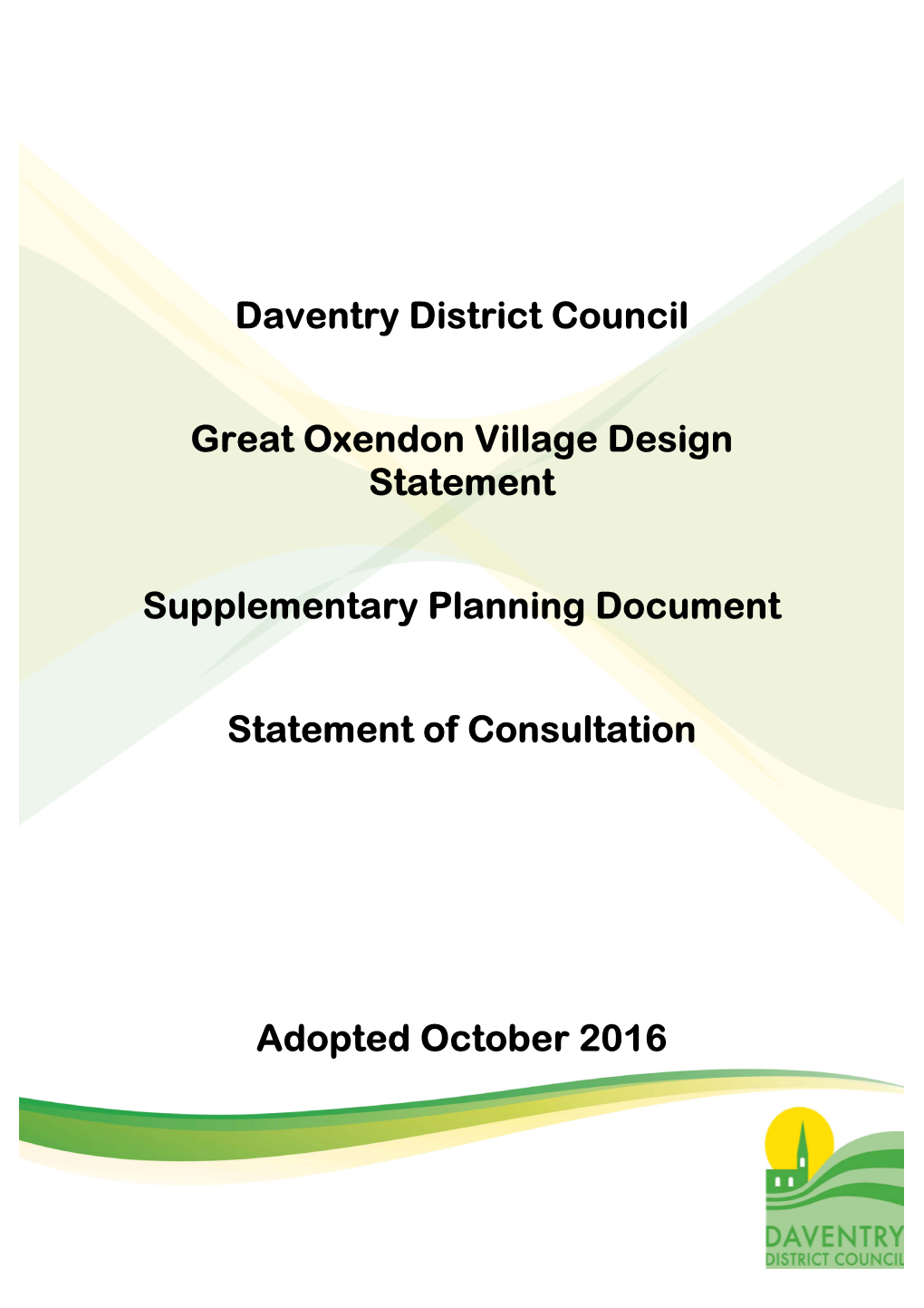 Daventry District Council Great Oxendon Village Design Statement