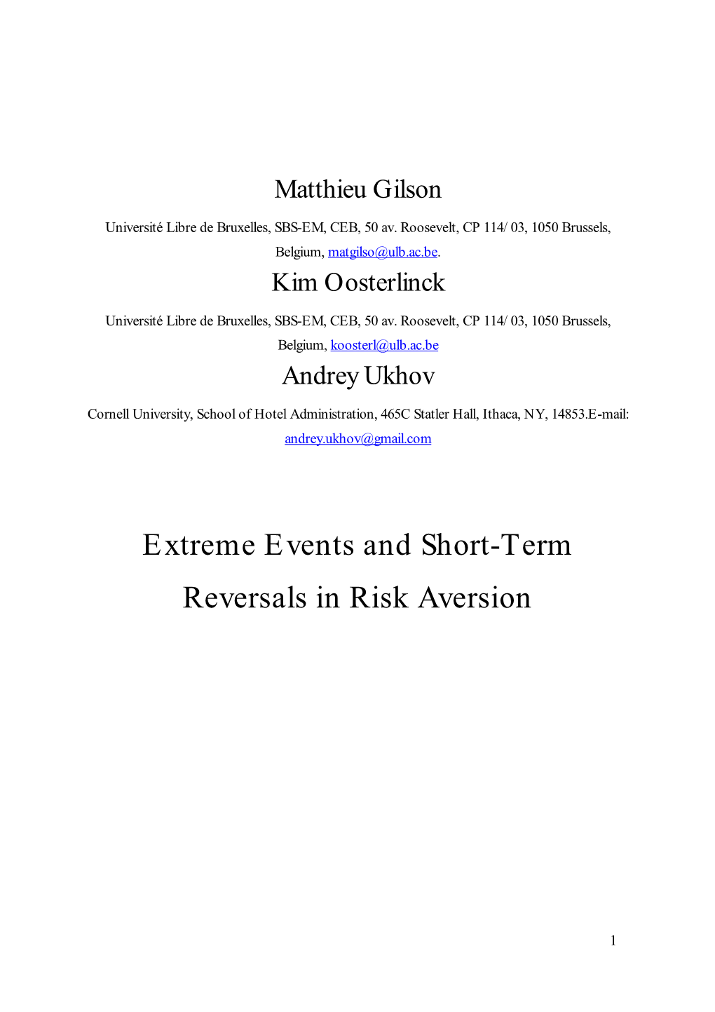 Extreme Events and Short-Term Reversals in Risk Aversion
