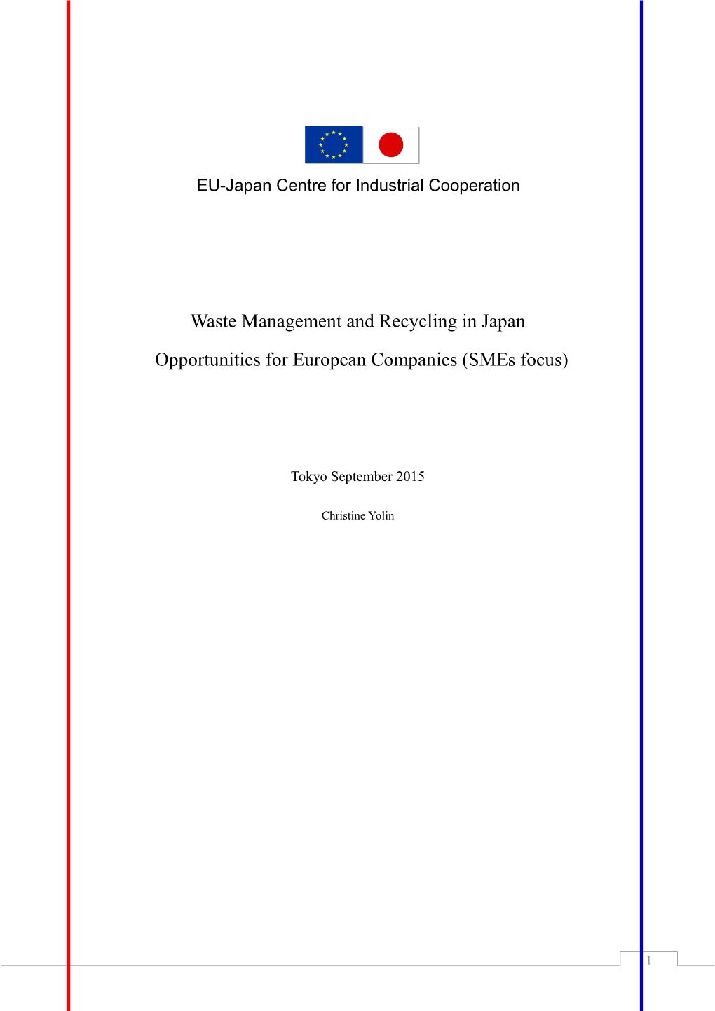 Waste Management and Recycling in Japan Opportunities for European