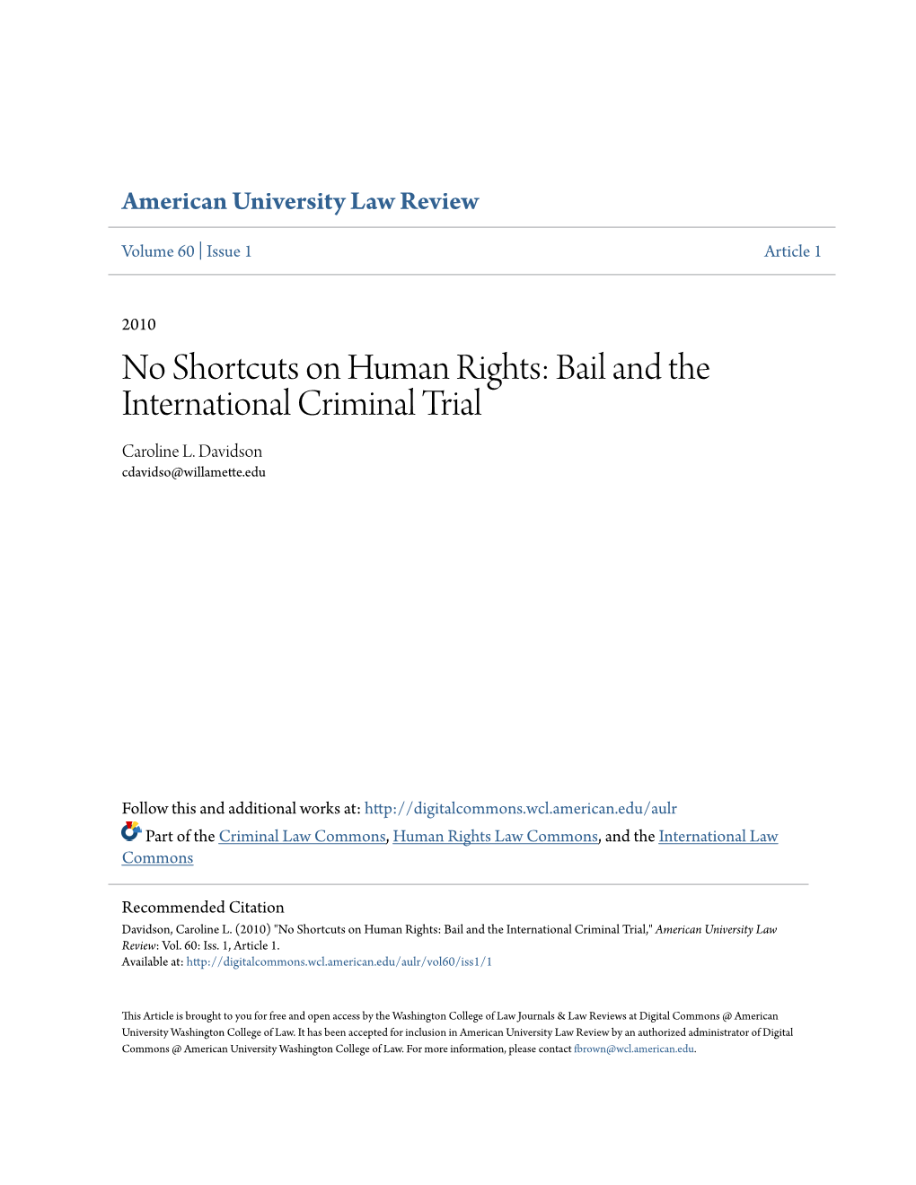 Bail and the International Criminal Trial Caroline L