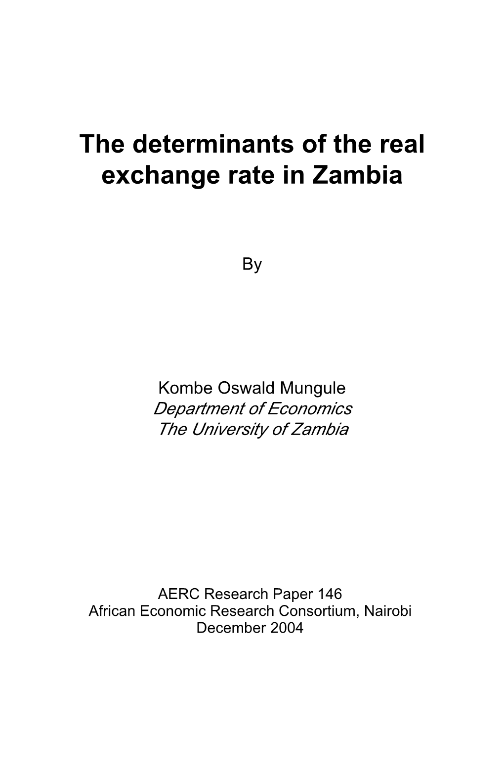 The Determinants of the Real Exchange Rate in Zambia