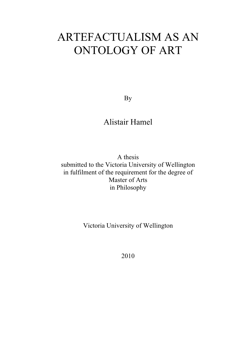 Artefactualism As an Ontology of Art