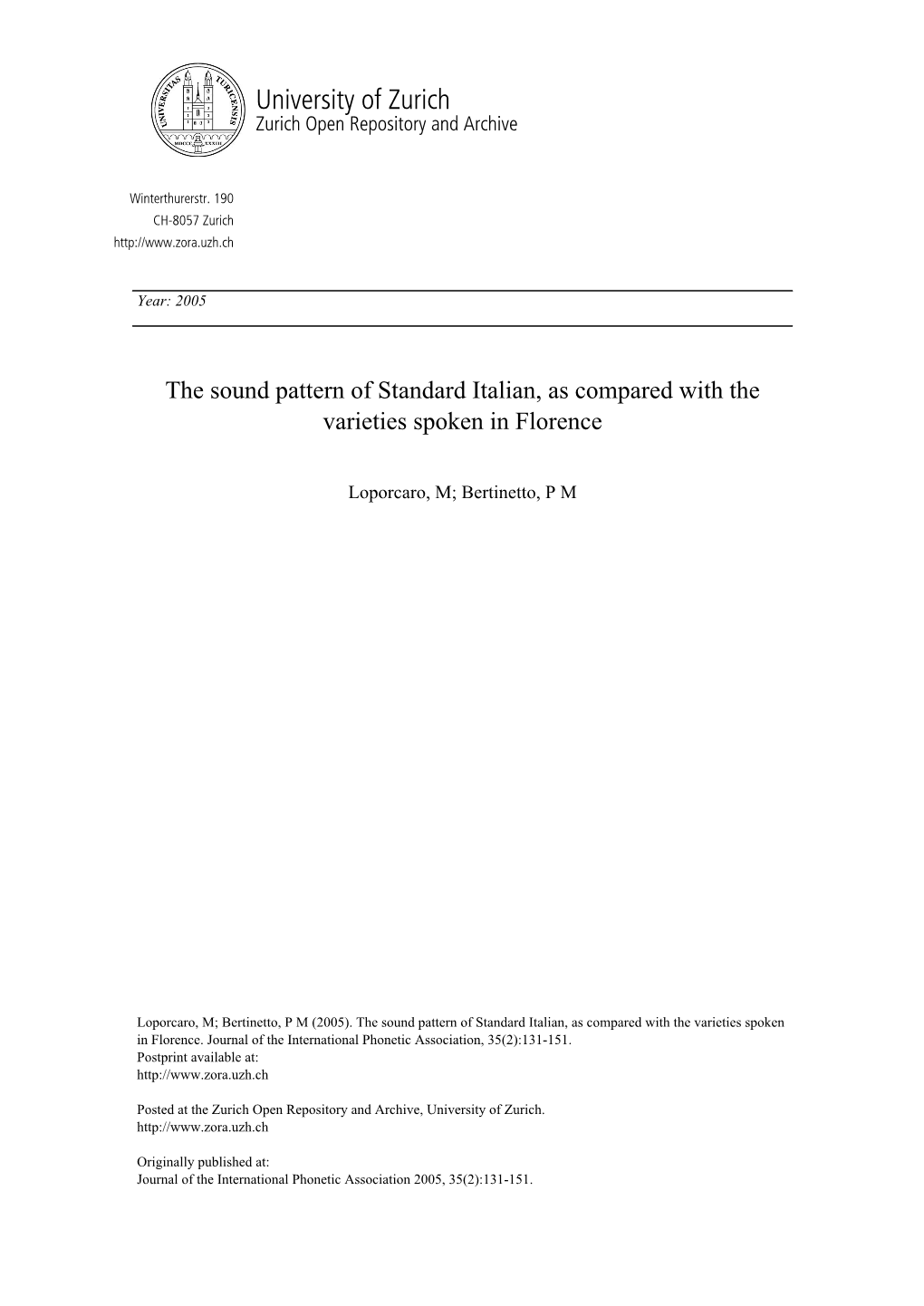 The Sound Pattern of Standard Italian, As Compared with the Varieties Spoken in Florence