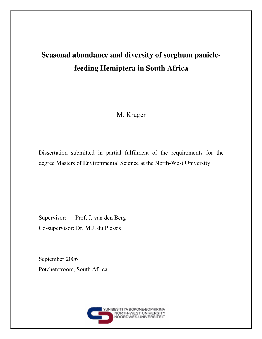 Seasonal Abundance and Diversity of Sorghum Panicle- Feeding Hemiptera in South Africa