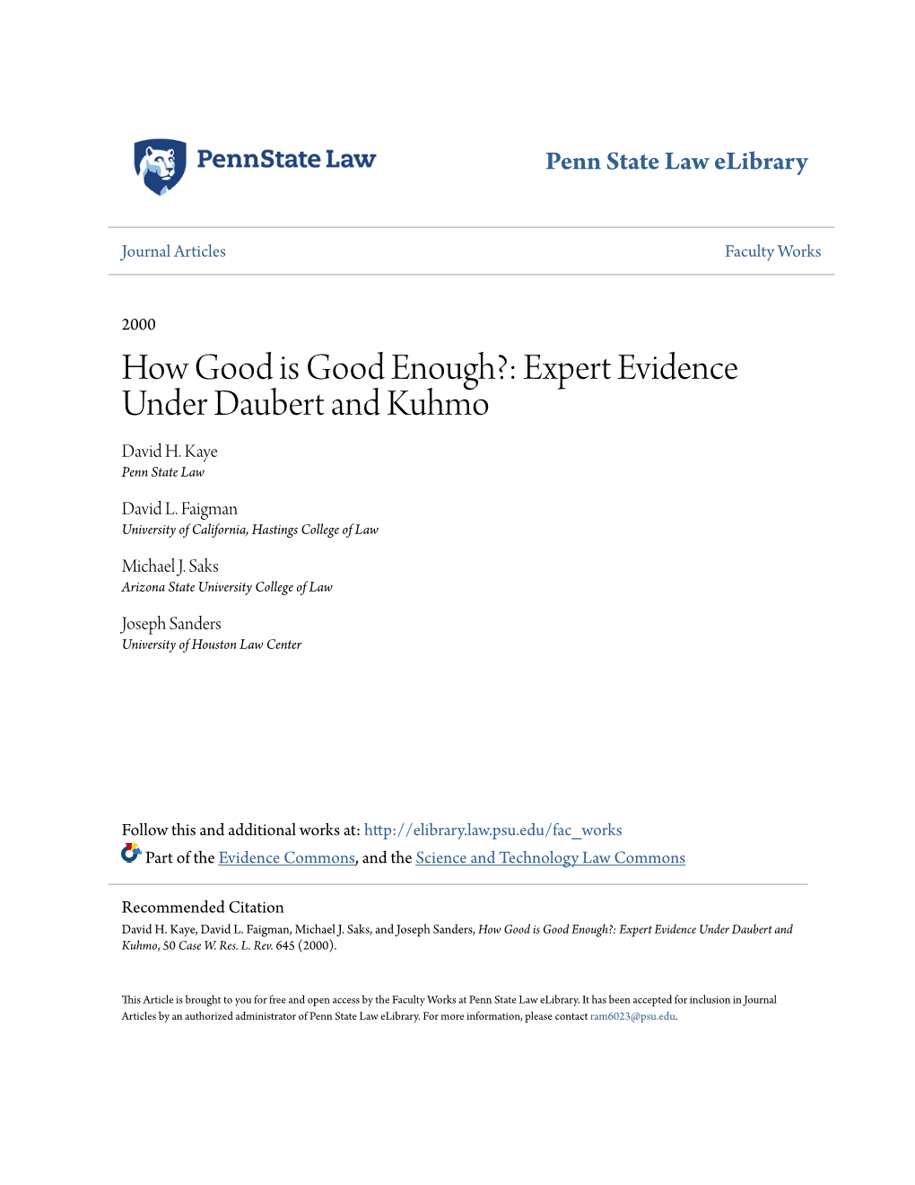 Expert Evidence Under Daubert and Kuhmo David H