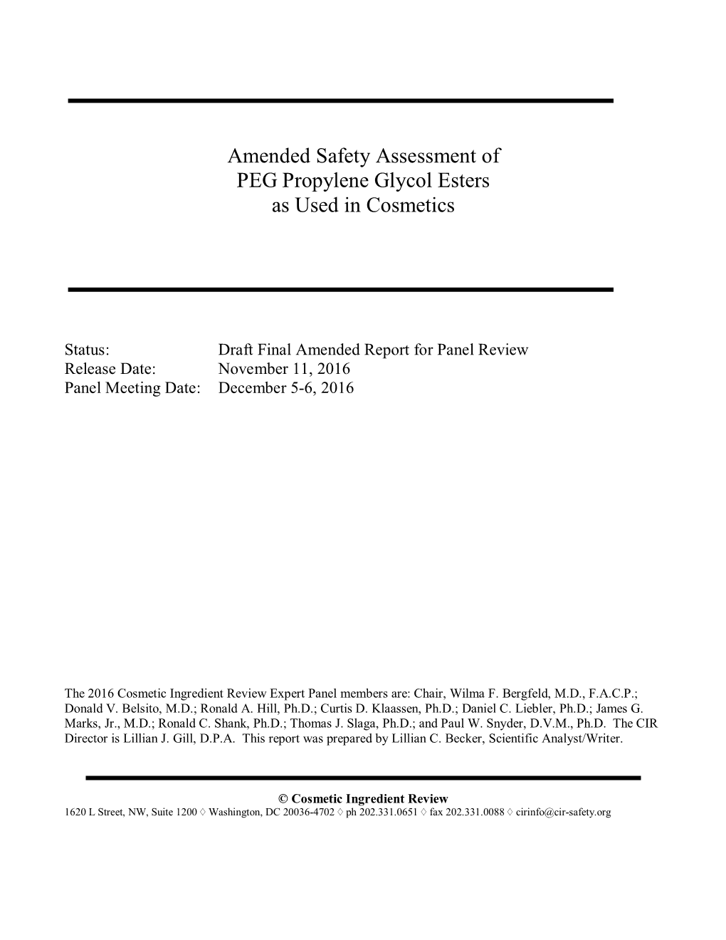 Amended Safety Assessment of PEG Propylene Glycol Esters As Used in Cosmetics