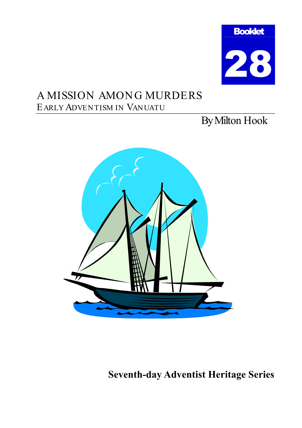 A MISSION AMONG MURDERS by Milton Hook