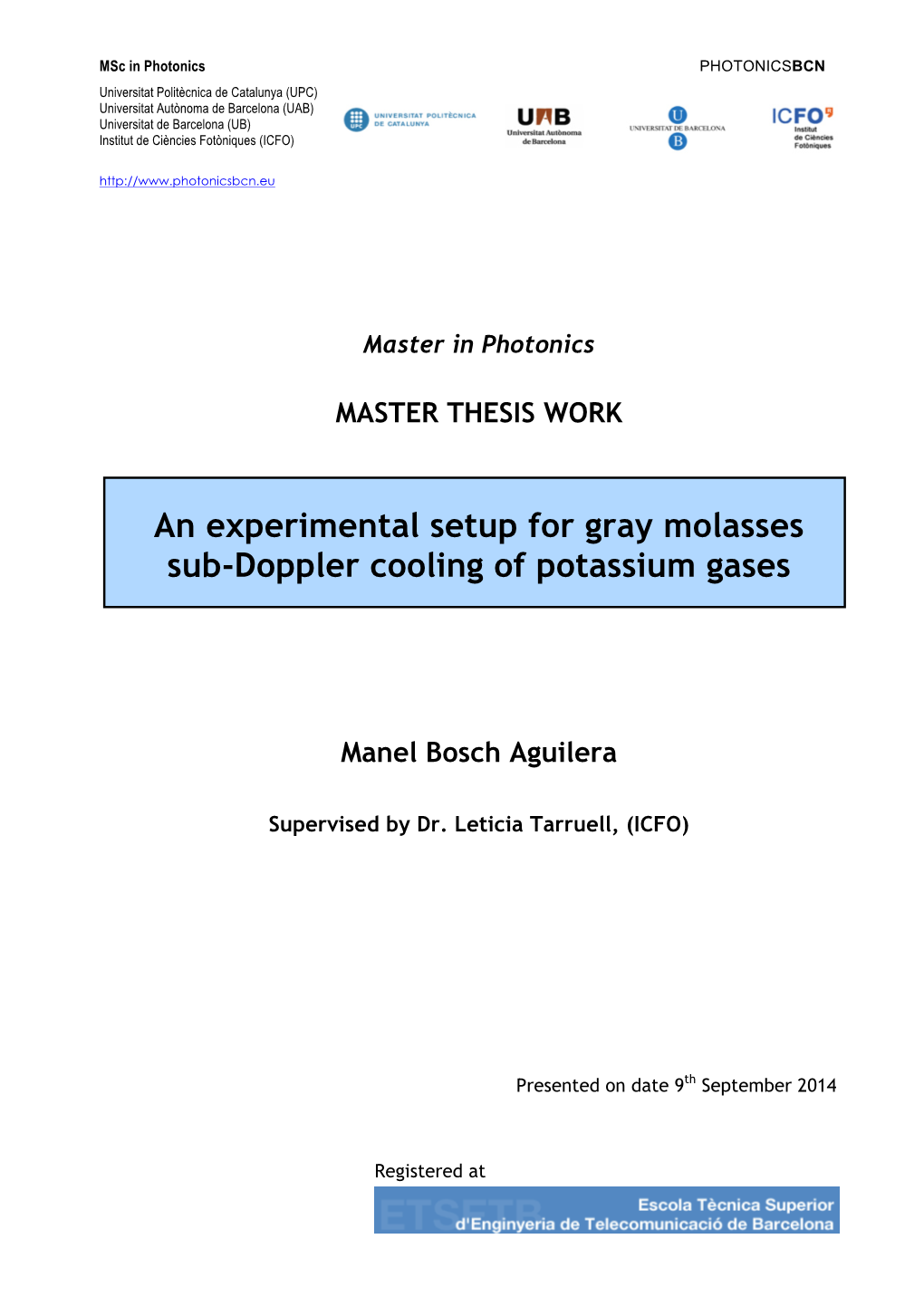 An Experimental Setup for Gray Molasses Sub-Doppler Cooling of Potassium Gases