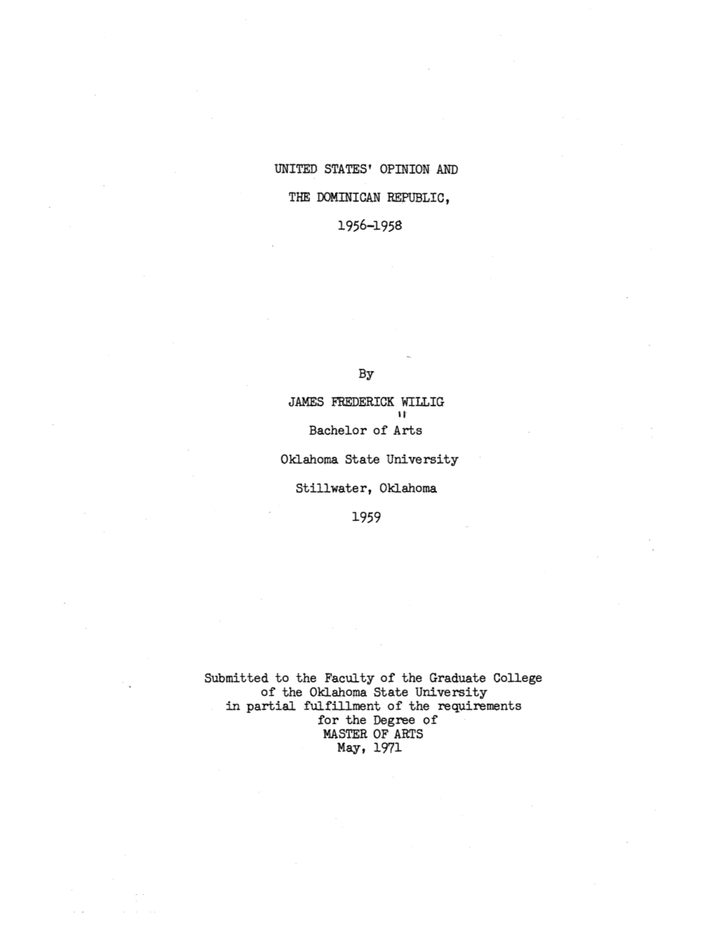 United States' Opinion and the Dominican Republic, 1956-1958