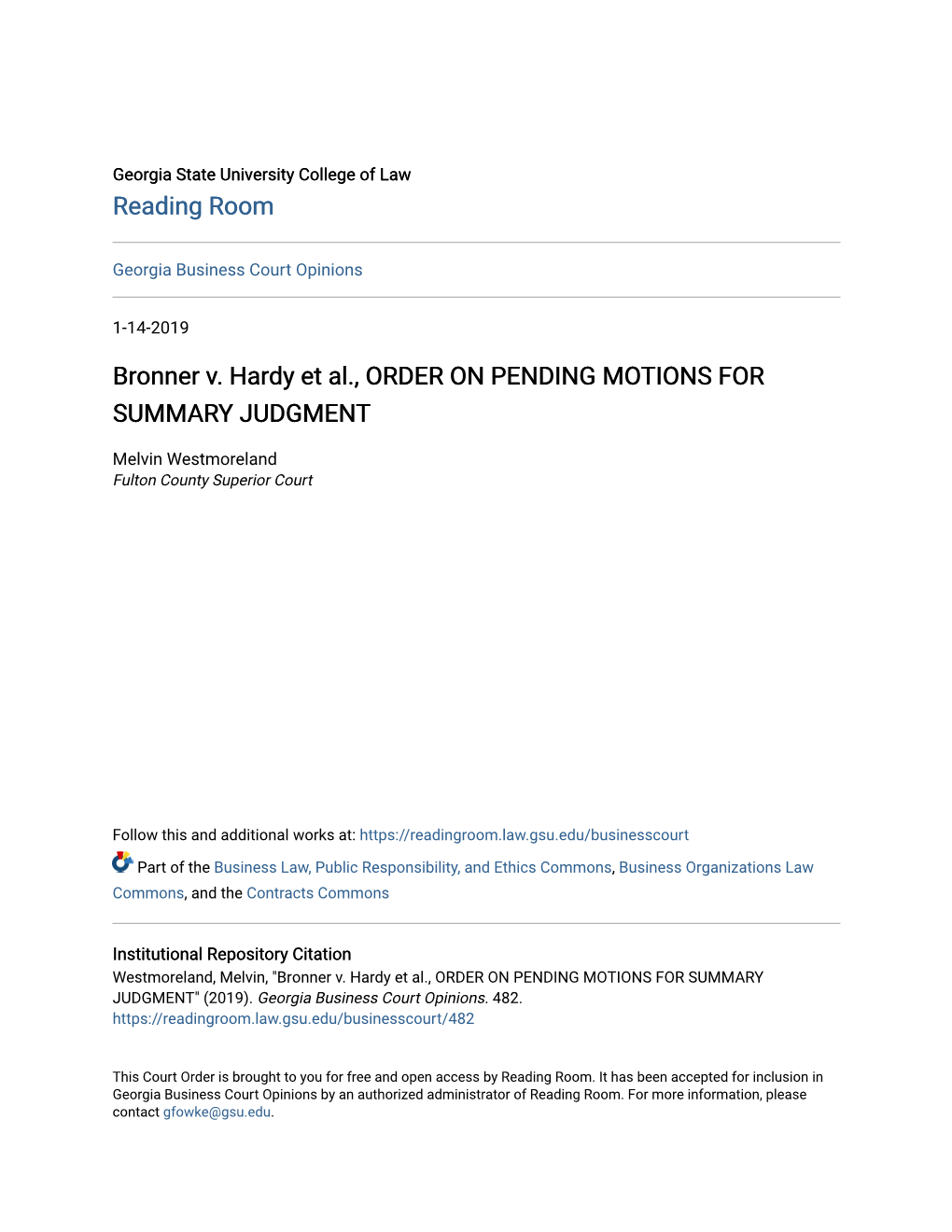 Bronner V. Hardy Et Al., ORDER on PENDING MOTIONS for SUMMARY JUDGMENT