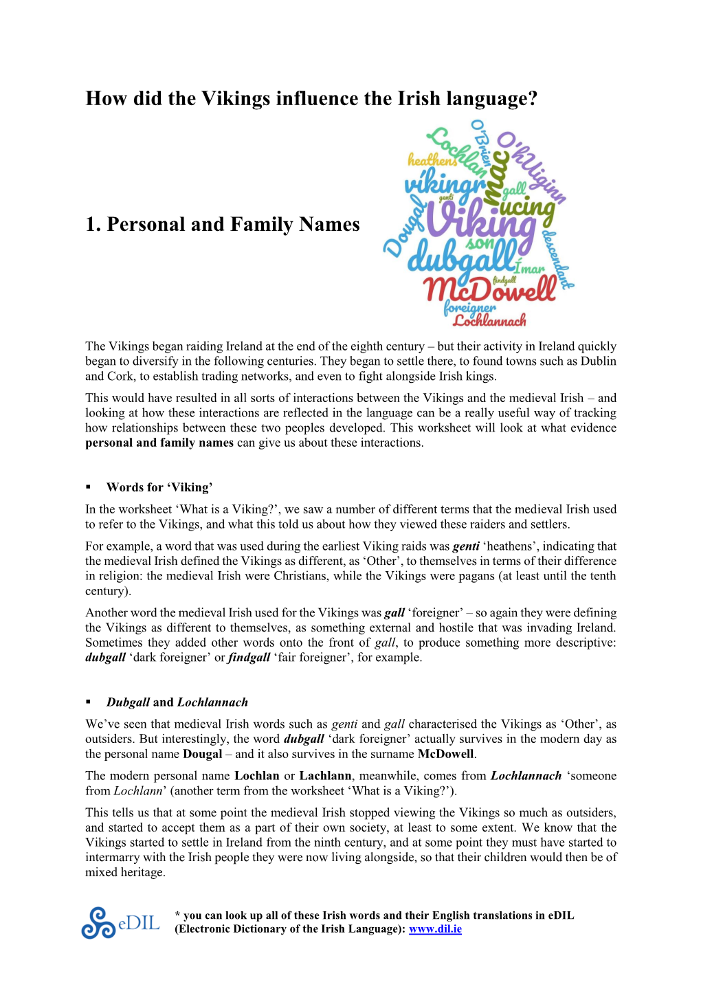 How Did the Vikings Influence the Irish Language? 1. Personal and Family