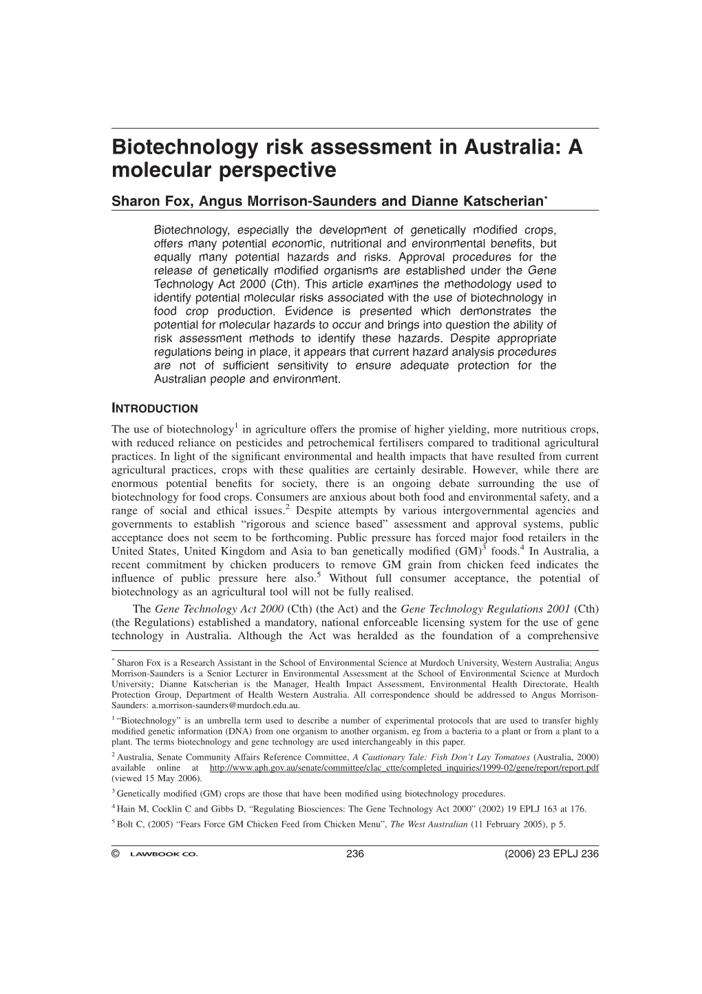 Biotechnology Risk Assessment in Australia: a Molecular Perspective