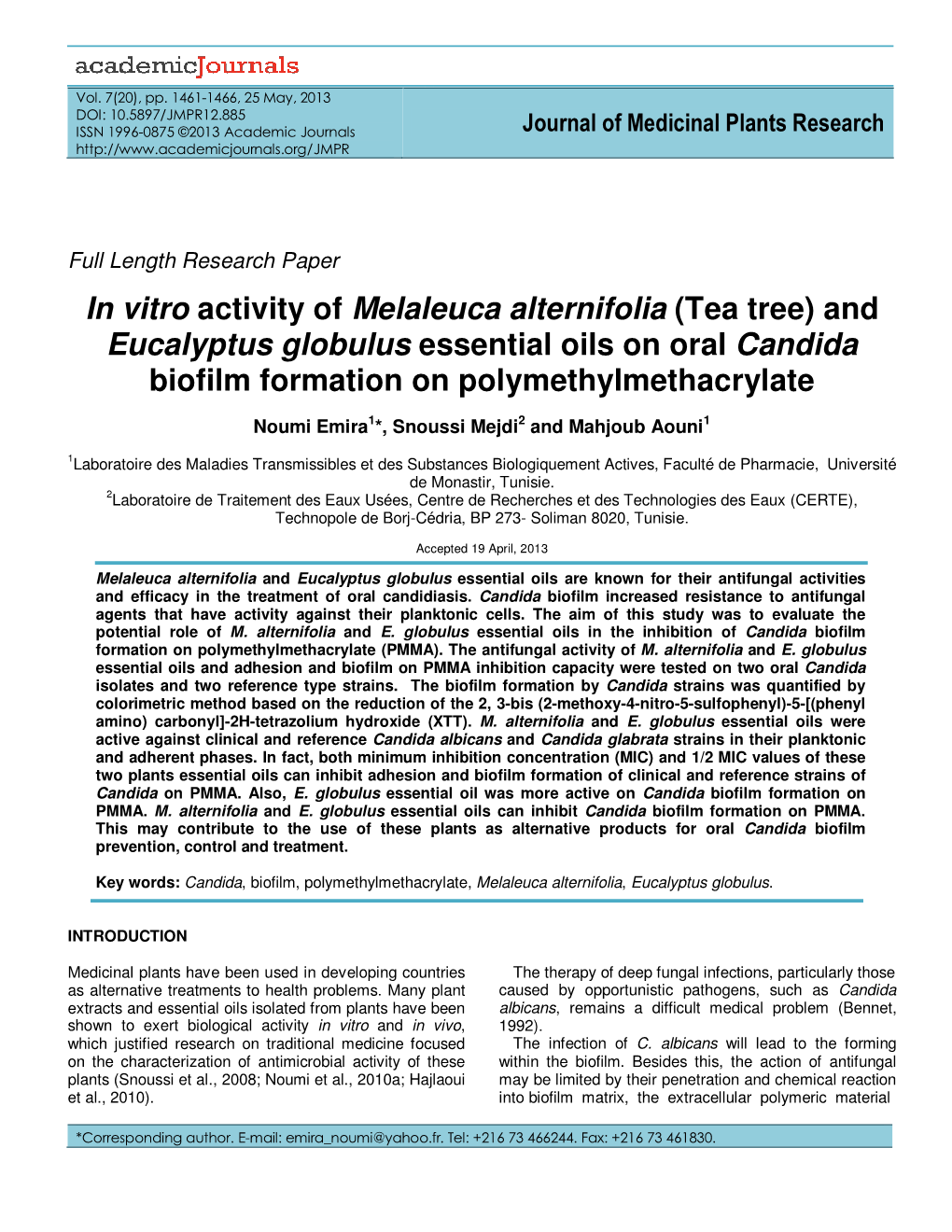 And Eucalyptus Globulus Essential Oils on Oral Candida Biofilm Formation on Polymethylmethacrylate