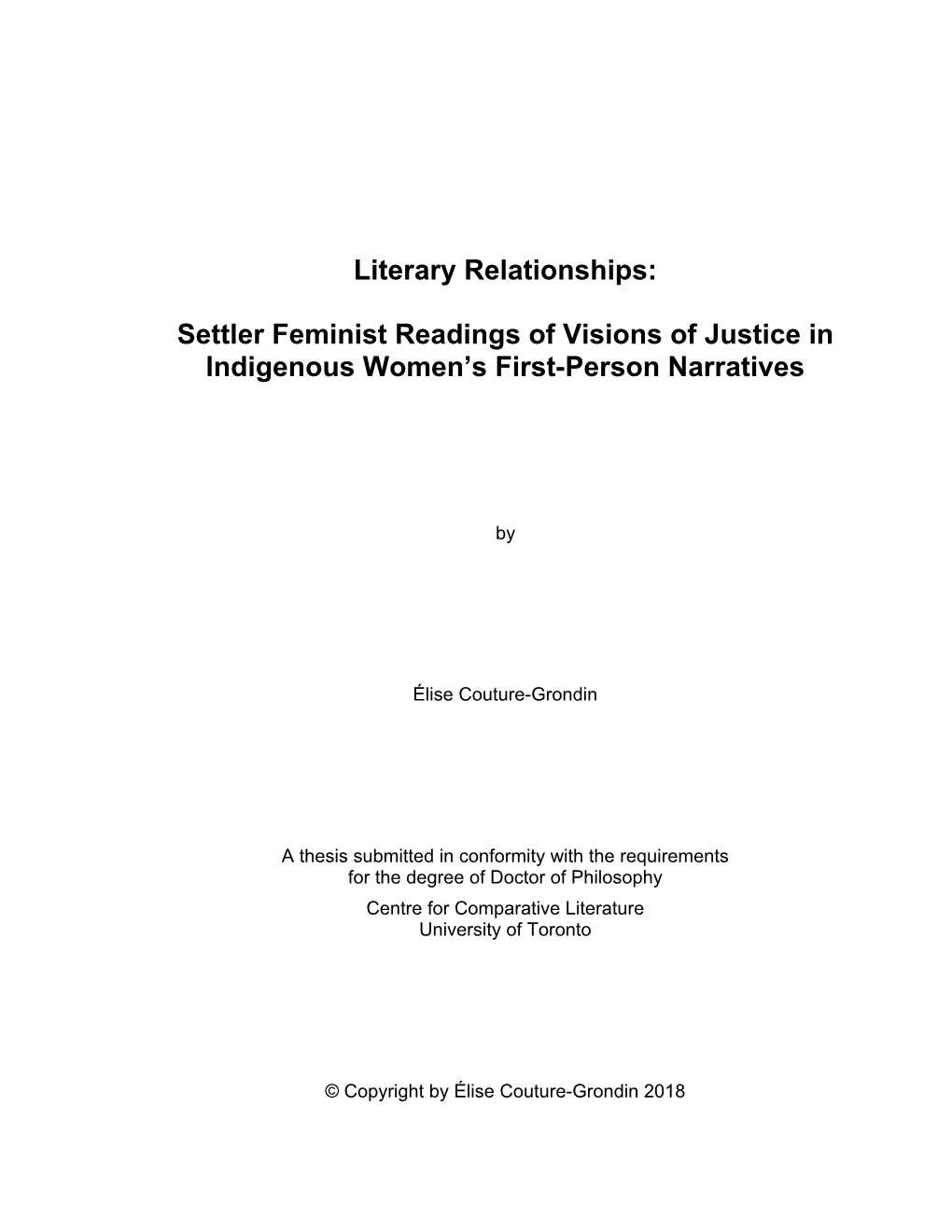 Literary Relationships: Settler Feminist Readings of Visions of Justice in Indigenous Women's First-Person Narratives
