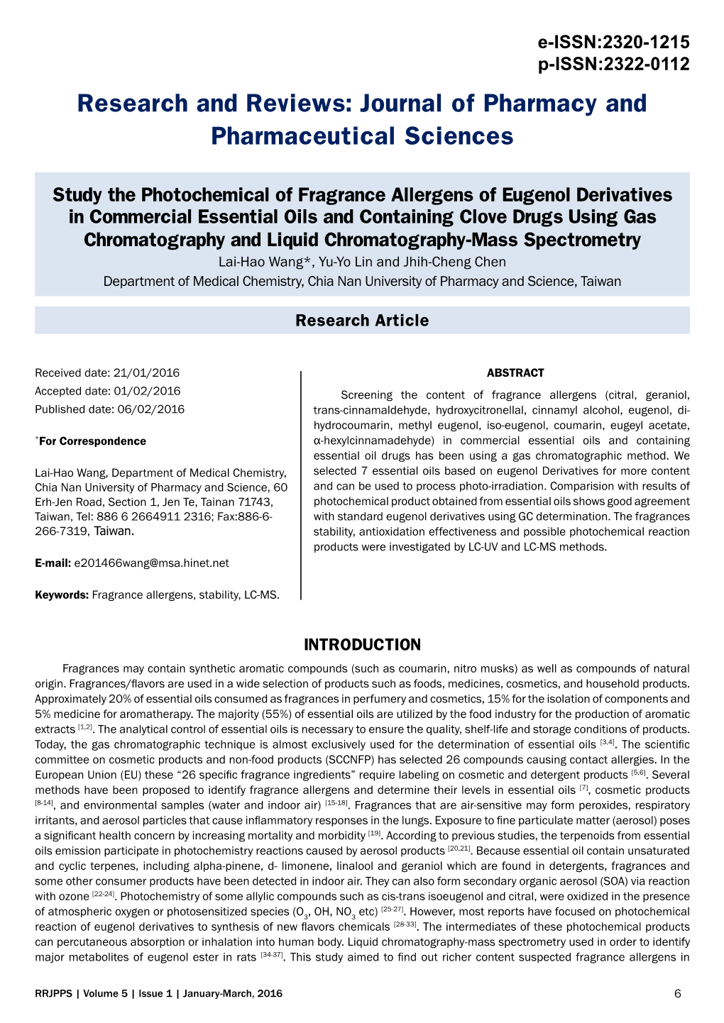 Study the Photochemical of Fragrance Allergens of Eugenol Derivatives in Commercial Essential Oils and Containing Clove Drugs Us