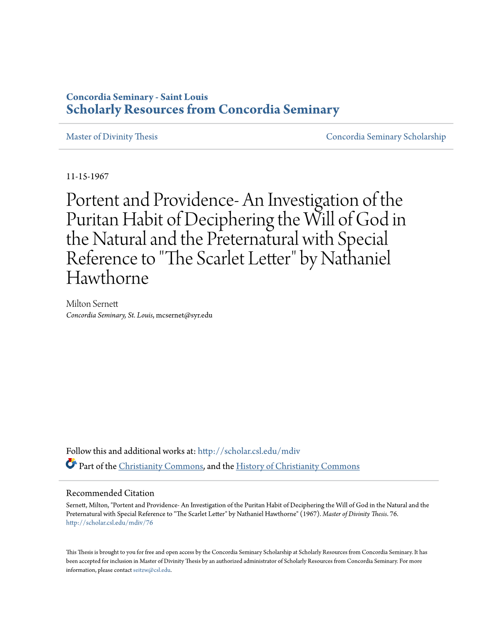 Portent and Providence- an Investigation of the Puritan Habit of Deciphering the Will of God in the Natural and the Preternatura