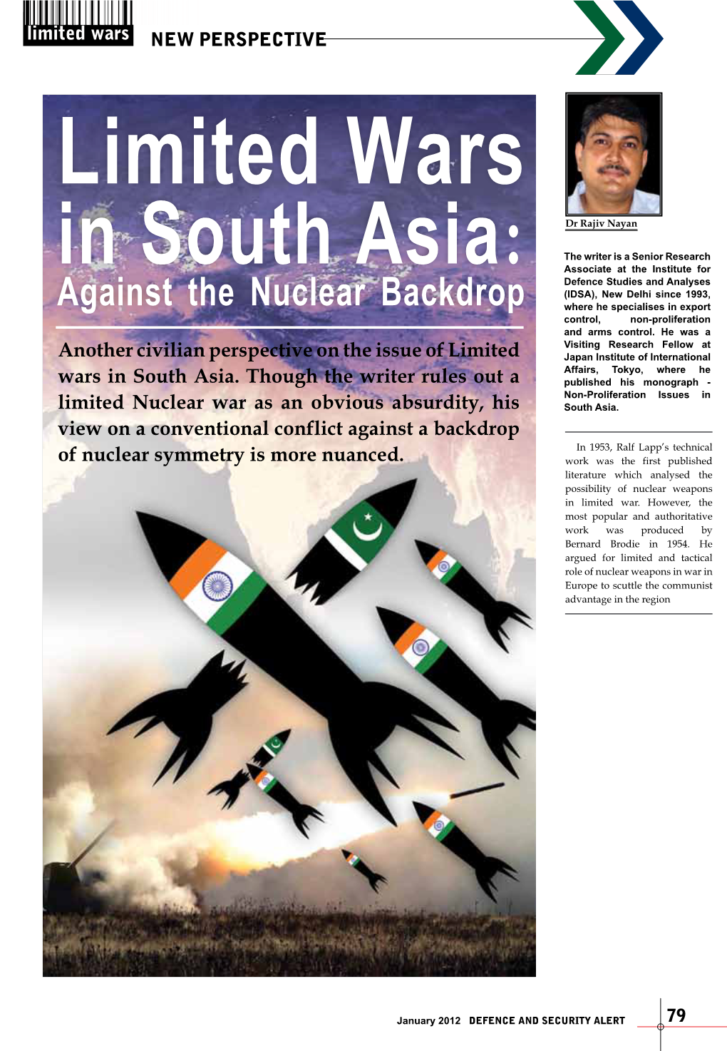 Against the Nuclear Backdrop Control, Non-Proliferation Pakistan Was Deterred from Hence, It Is Now Well and Arms Control
