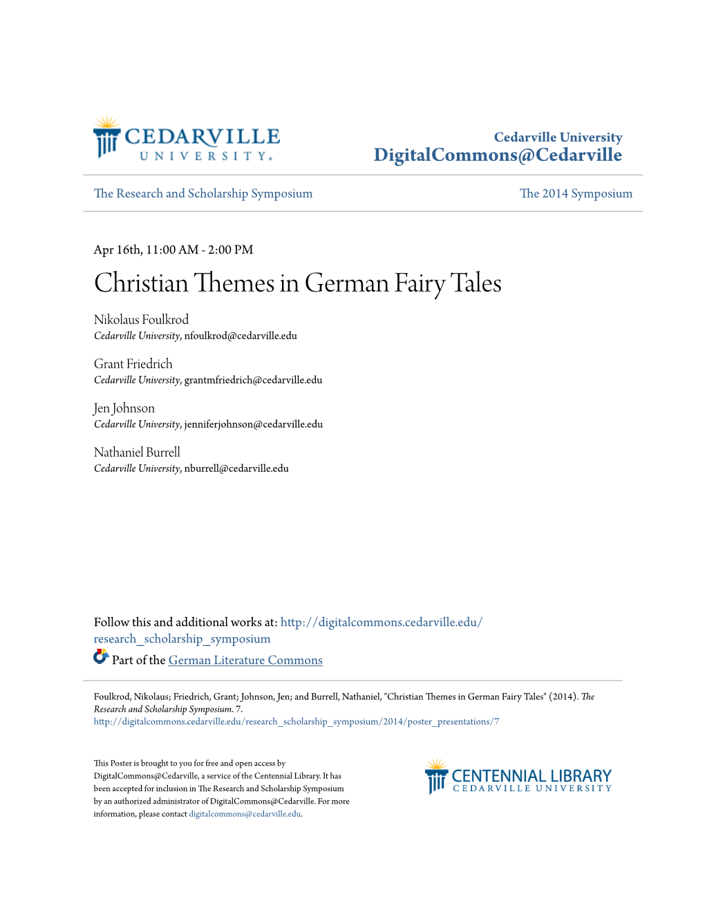 Christian Themes in German Fairy Tales Nikolaus Foulkrod Cedarville University, Nfoulkrod@Cedarville.Edu