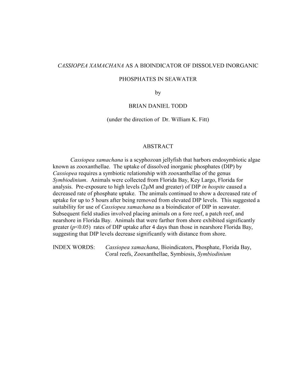 Cassiopea Xamachana As a Bioindicator of Dissolved Inorganic