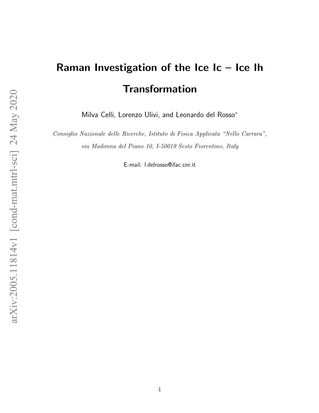 Raman Investigation of the Ice Ic – Ice Ih Transformation Arxiv:2005.11814