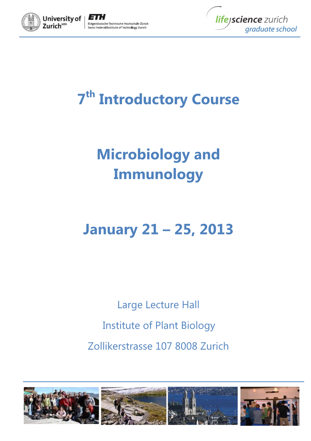 7Th Introductory Course Microbiology and Immunology January 21 – 25