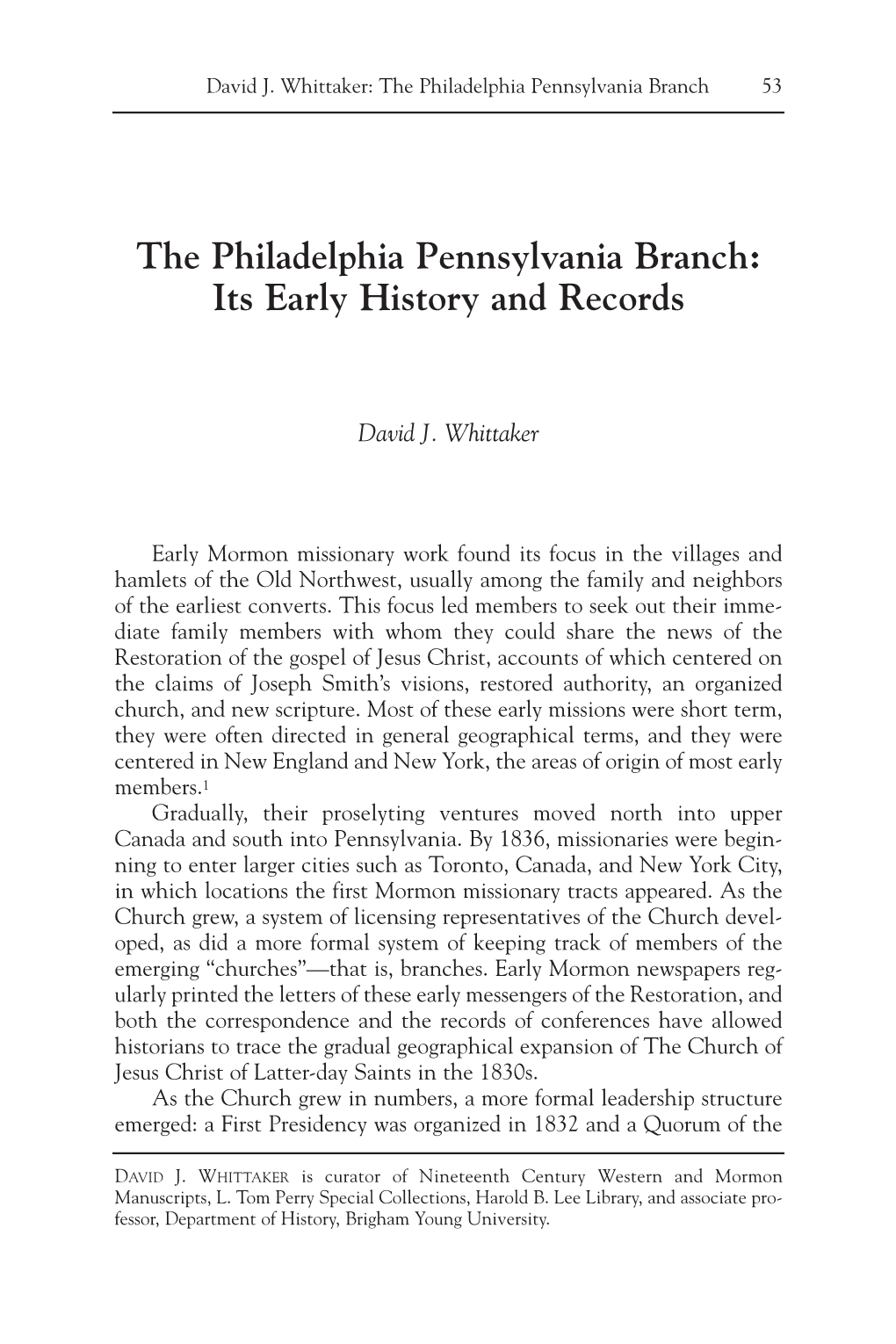 The Philadelphia Pennsylvania Branch: Its Early History and Records