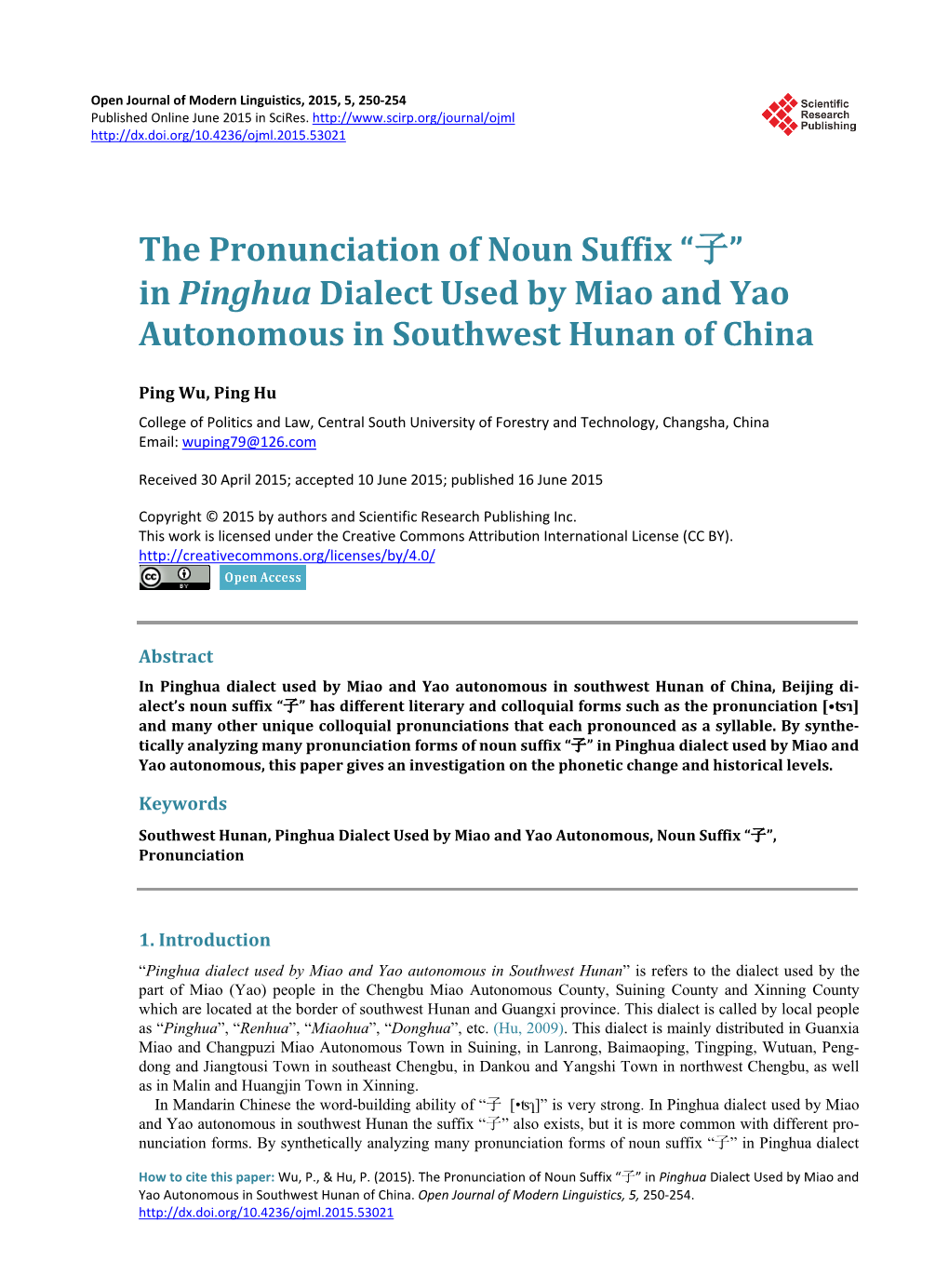 The Pronunciation of Noun Suffix “子” in Pinghua Dialect Used by Miao and Yao Autonomous in Southwest Hunan of China