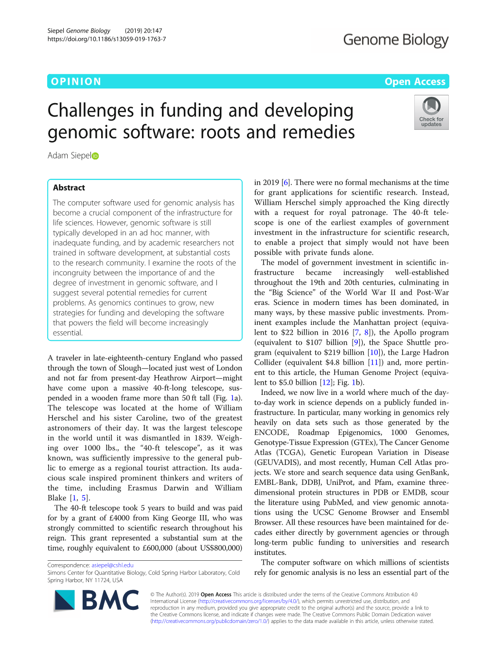 Challenges in Funding and Developing Genomic Software: Roots and Remedies Adam Siepel