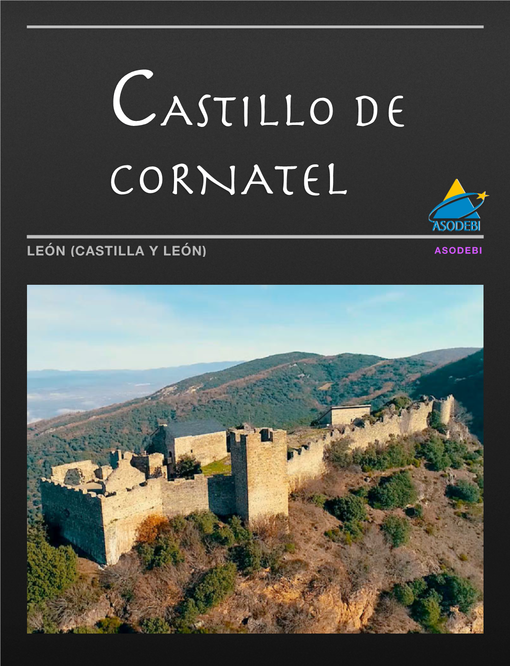 León (Castilla Y León) Asodebi Asodebi Priaranza Del Bierzo (León) Castillo De Cornatel