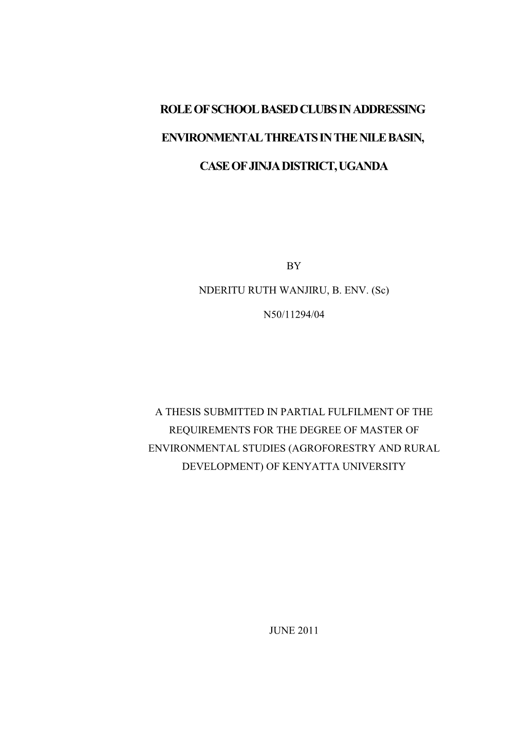 Role of School Based Clubs in Addressing Environmental Threats in the Nile Basin, Case of Jinja District, Uganda