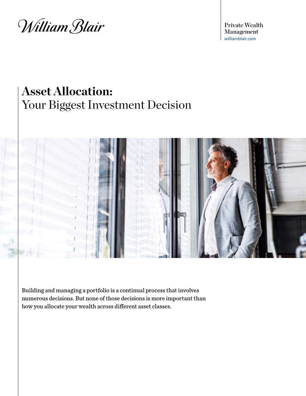Asset Allocation: Your Biggest Investment Decision
