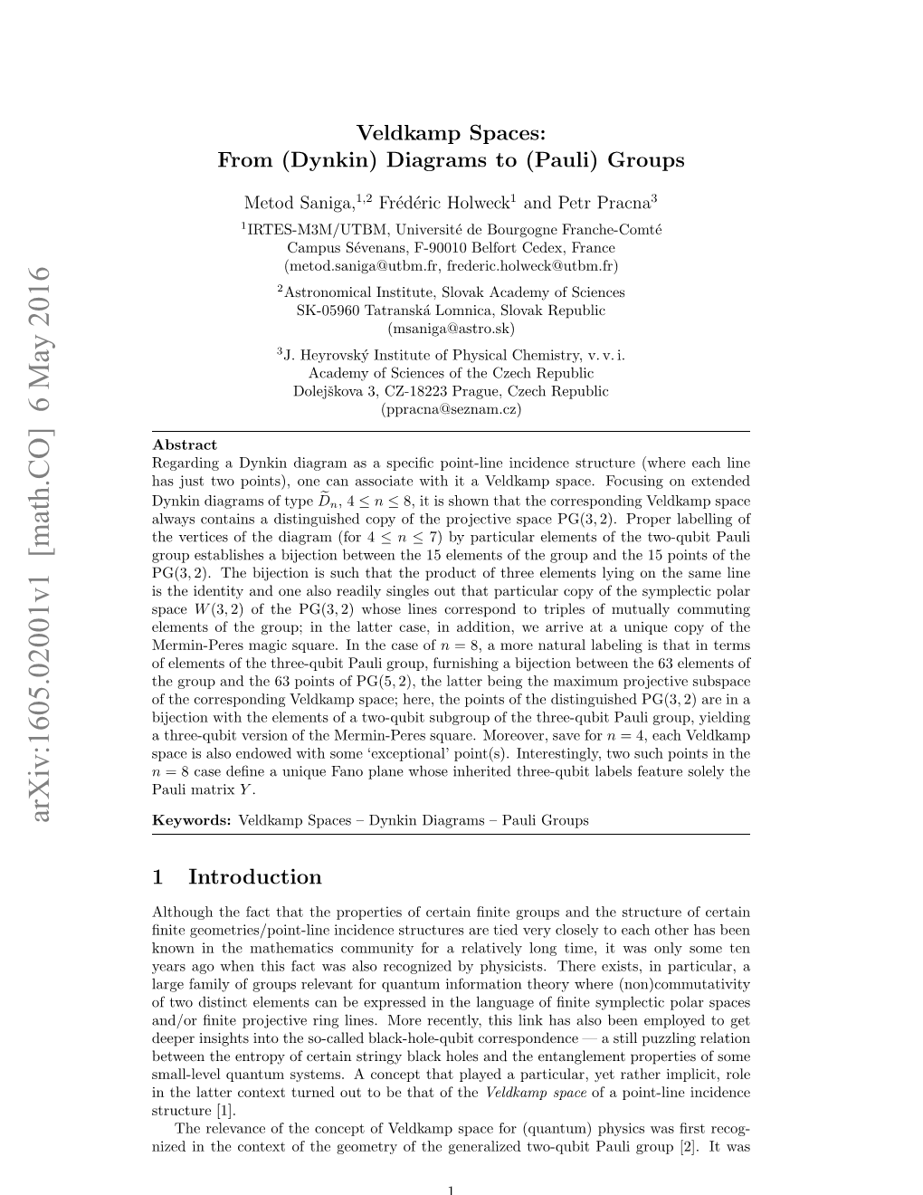 Veldkamp Spaces: from (Dynkin) Diagrams to (Pauli) Groups