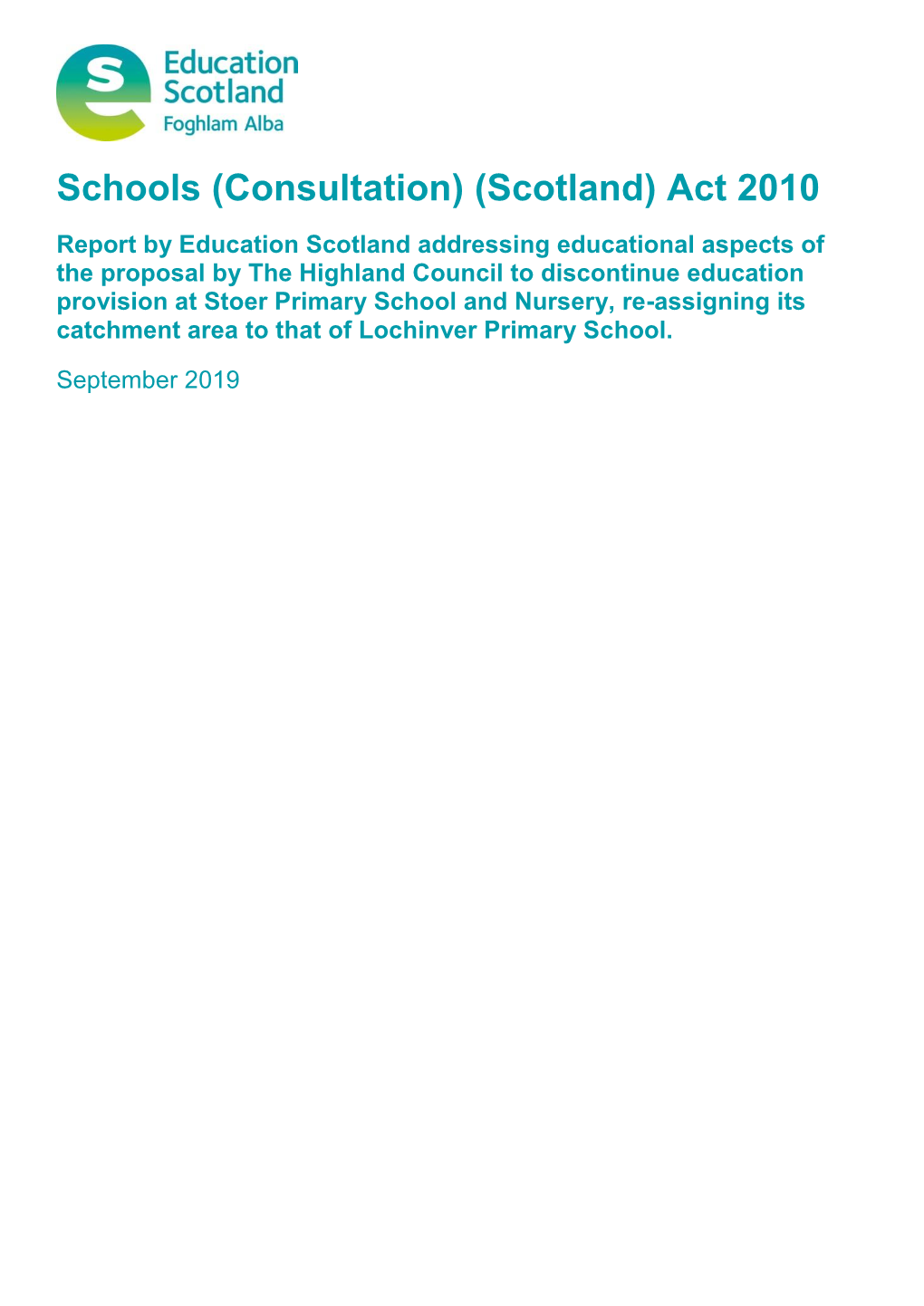 Schools (Consultation) (Scotland) Act 2010