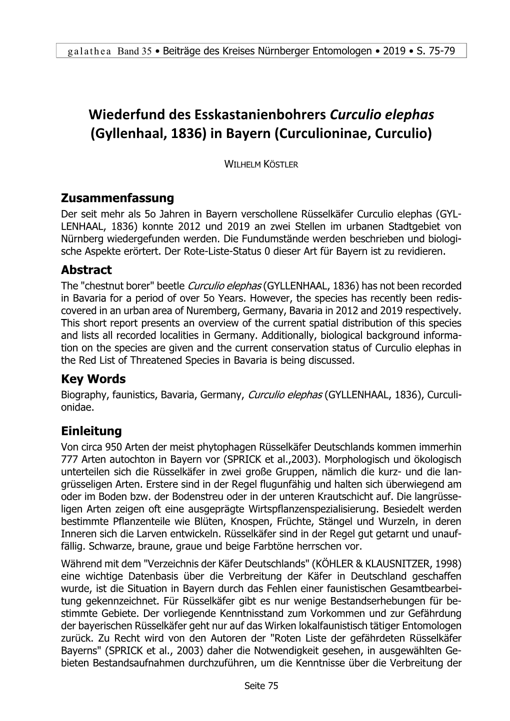 Wiederfund Des Esskastanienbohrers Curculio Elephas (Gyllenhaal, 1836) in Bayern (Curculioninae, Curculio)