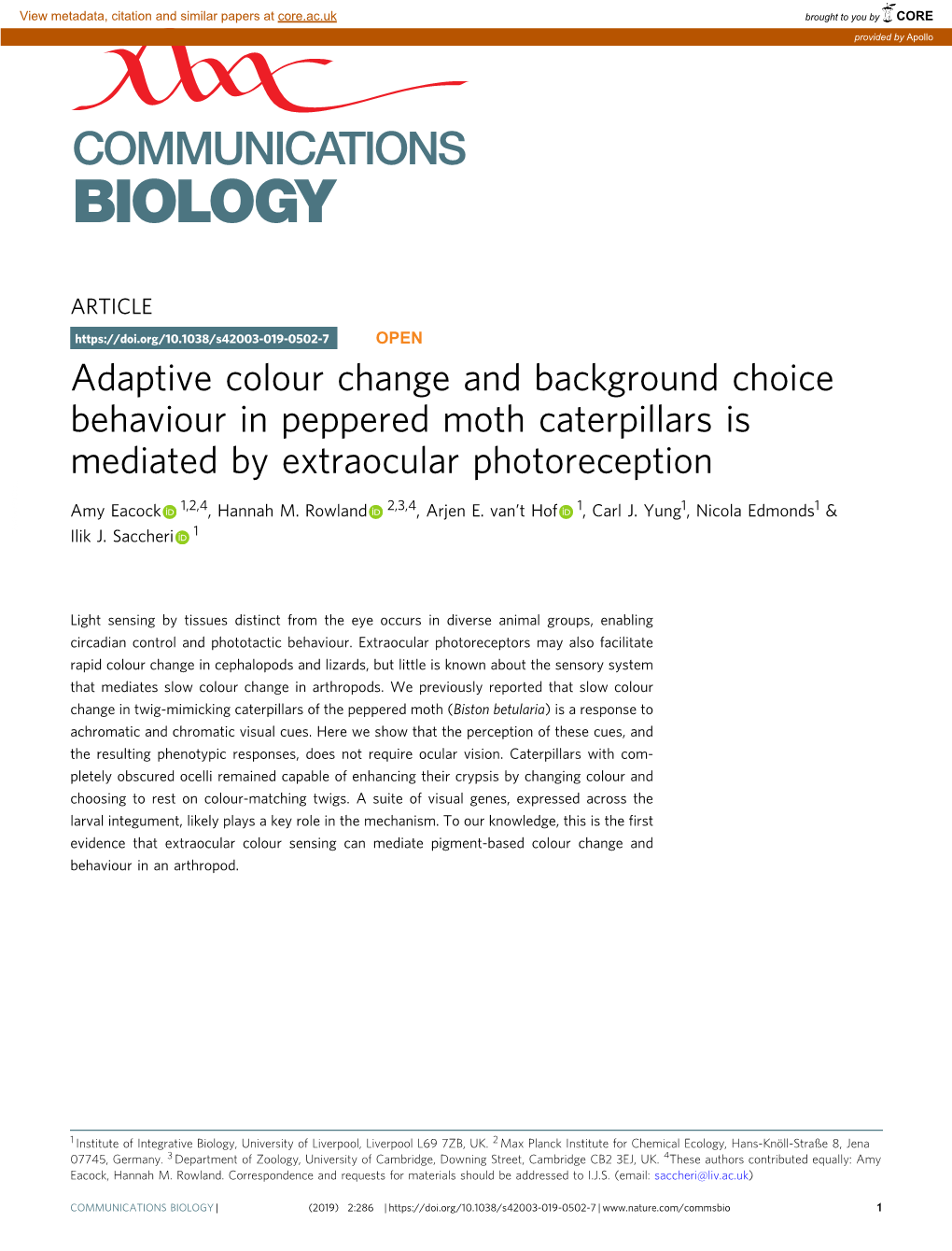 Adaptive Colour Change and Background Choice Behaviour in Peppered Moth Caterpillars Is Mediated by Extraocular Photoreception