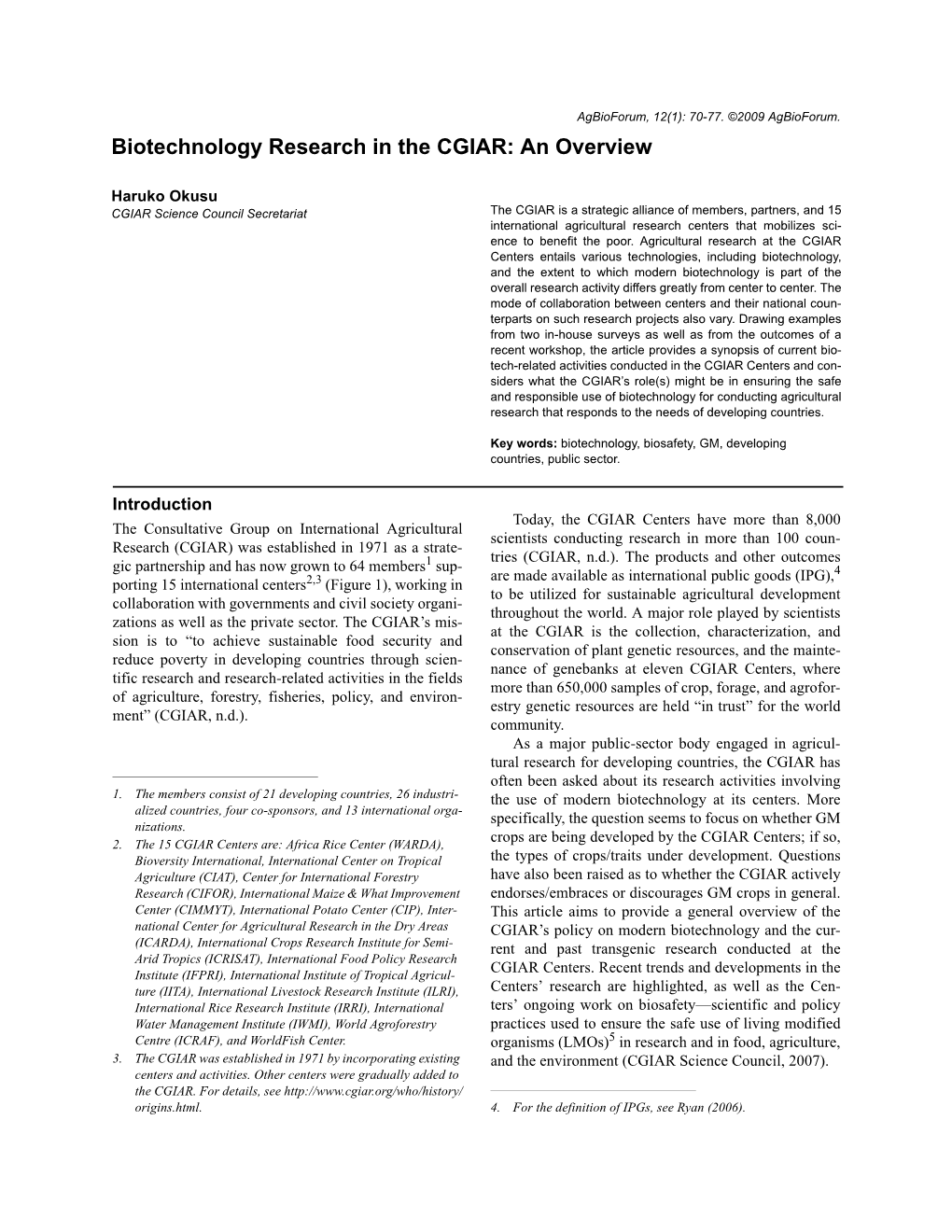 Biotechnology Research in the CGIAR: an Overview