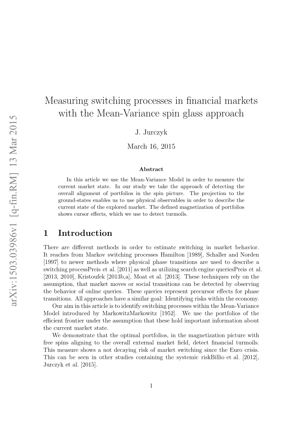 Measuring Switching Processes in Financial Markets with the Mean